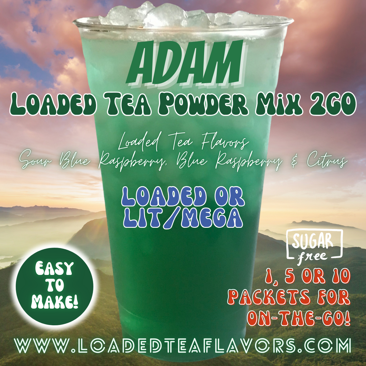 Adam Loaded Tea Powder Mix for Vitamin Tea Energy Drink Make Loaded Teas at Home Lit Mega