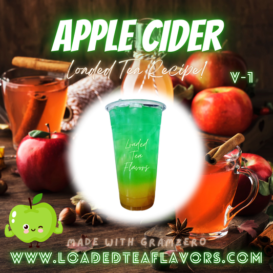 Apple Cider Flavored 🍏 Loaded Tea Recipe