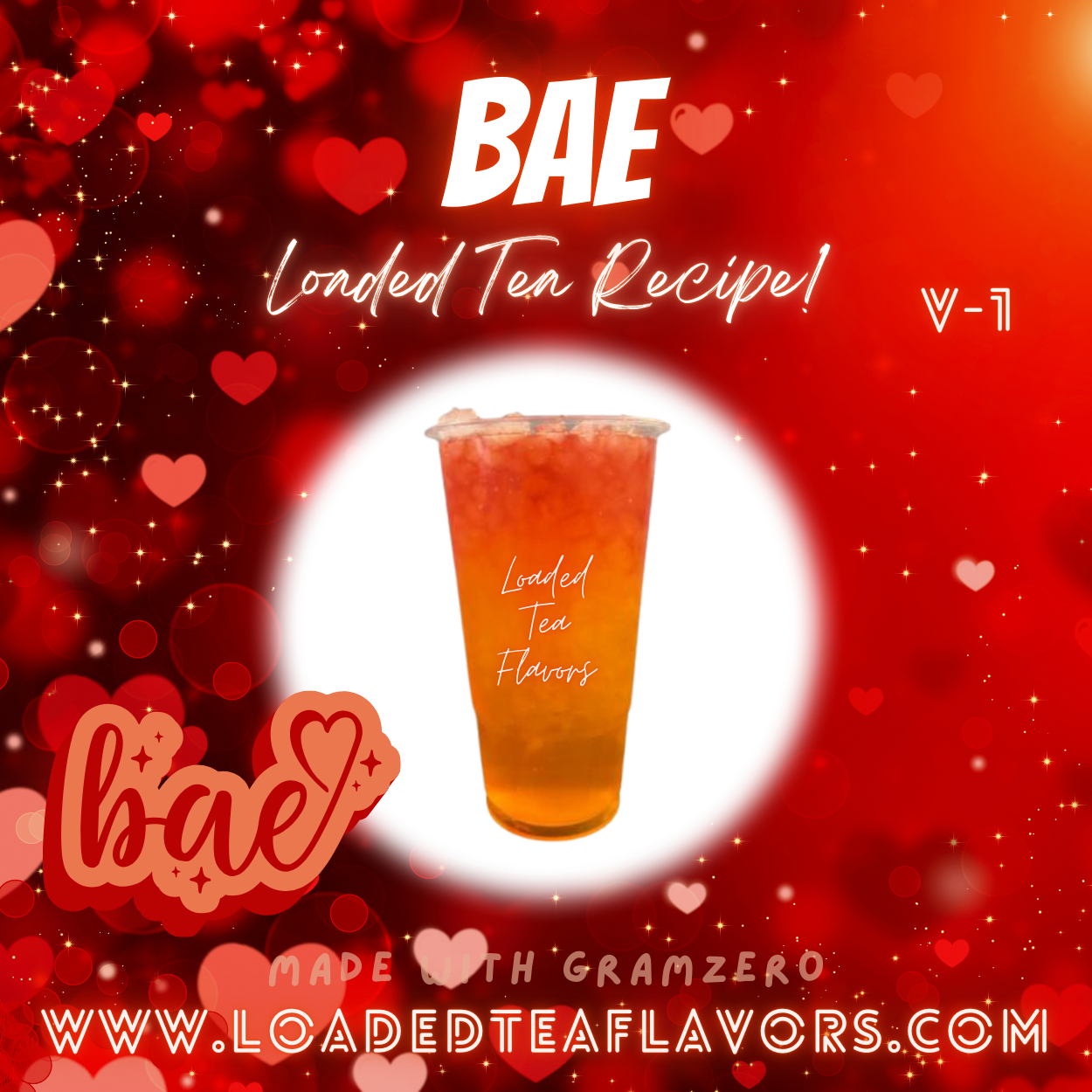 Bae Flavored ❤️ Loaded Tea Recipe