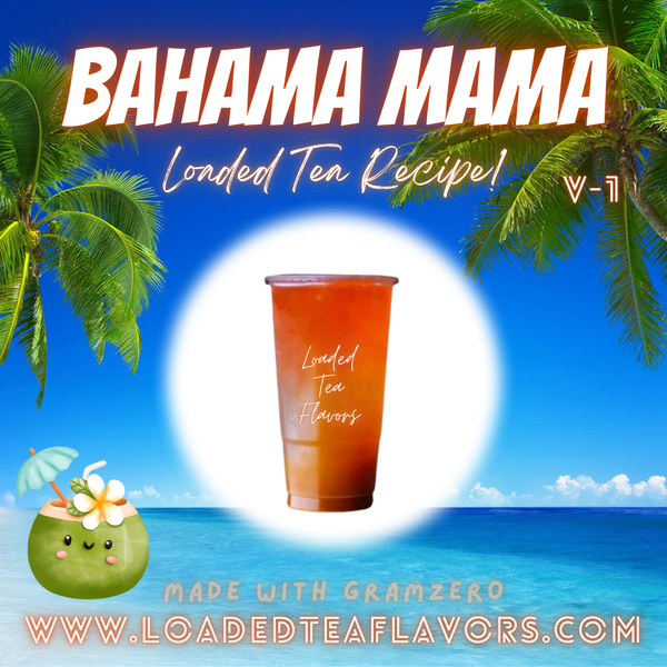 Bahama Mama 🌴 DIY Loaded Tea Recipe