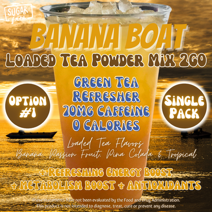 Banana Boat: Loaded Tea Powder Mix 2GO Packets