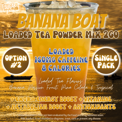 Banana Boat: Loaded Tea Powder Mix 2GO Packets