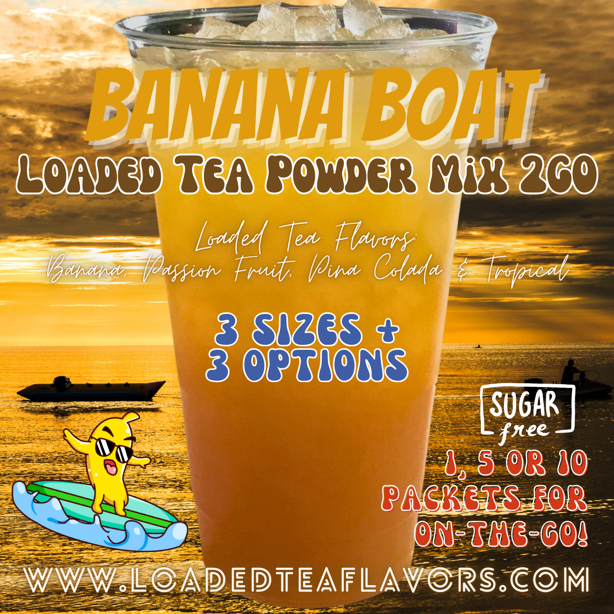 Banana Boat: Loaded Tea Powder Mix 2GO Packets