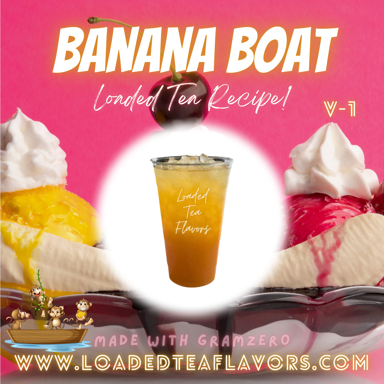 Banana Boat Flavored 🍌 Loaded Tea Recipe