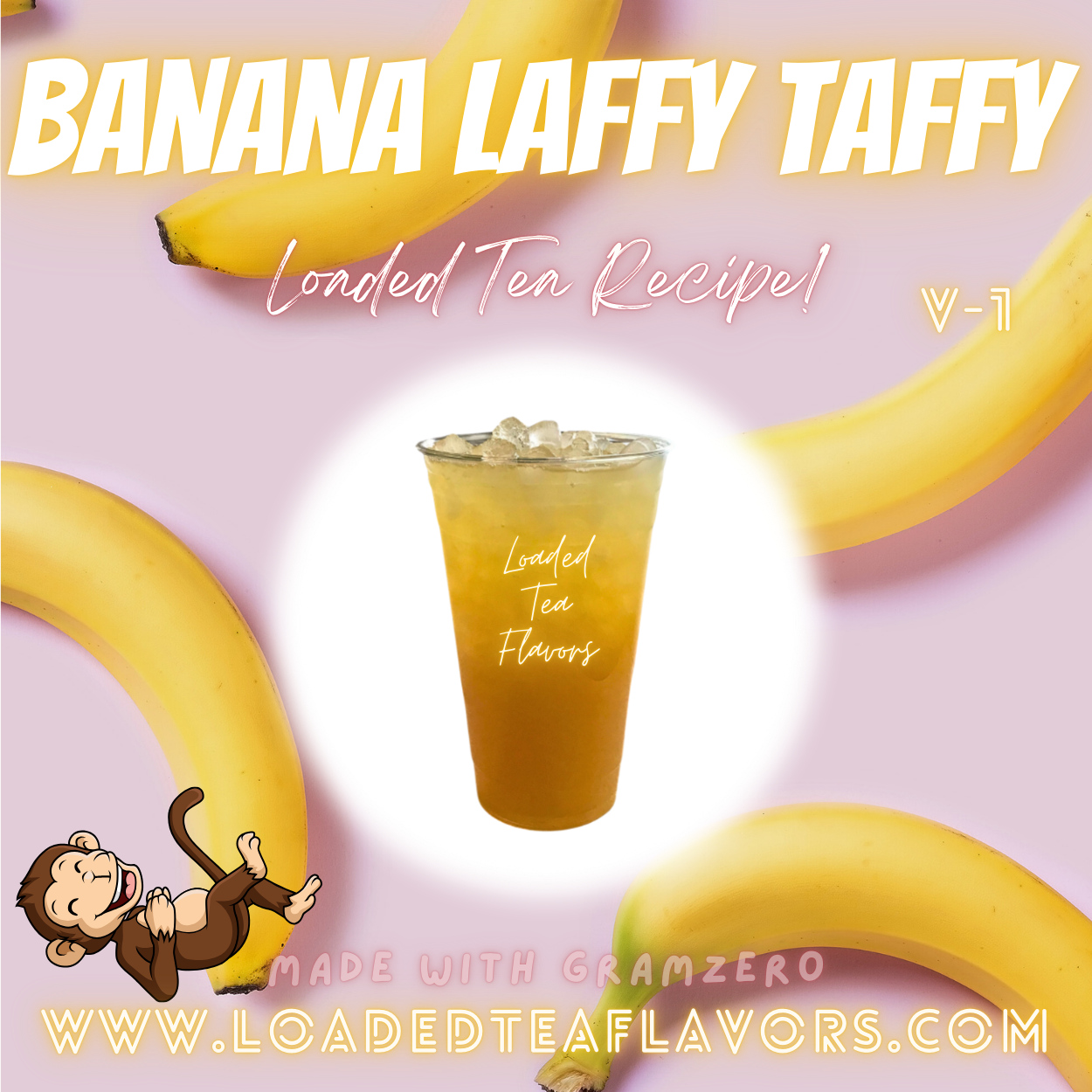 Banana Laffy Taffy Flavored 🍬 Loaded Tea Recipe