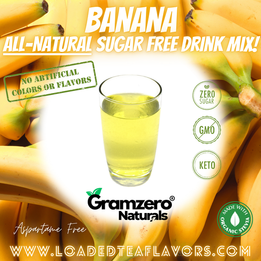 BANANA All-Natural Sugar Free Beverage Mix 🍌 Aspartame Free Drink Mixes With Natural Flavors and Colors to Flavor Loaded Teas 🥤