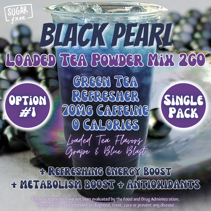 Black Pearl: Loaded Tea Powder Mix 2GO Packets