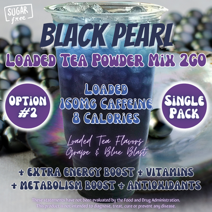 Black Pearl: Loaded Tea Powder Mix 2GO Packets