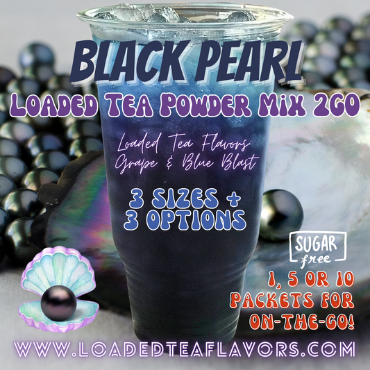 Black Pearl: Loaded Tea Powder Mix 2GO Packets