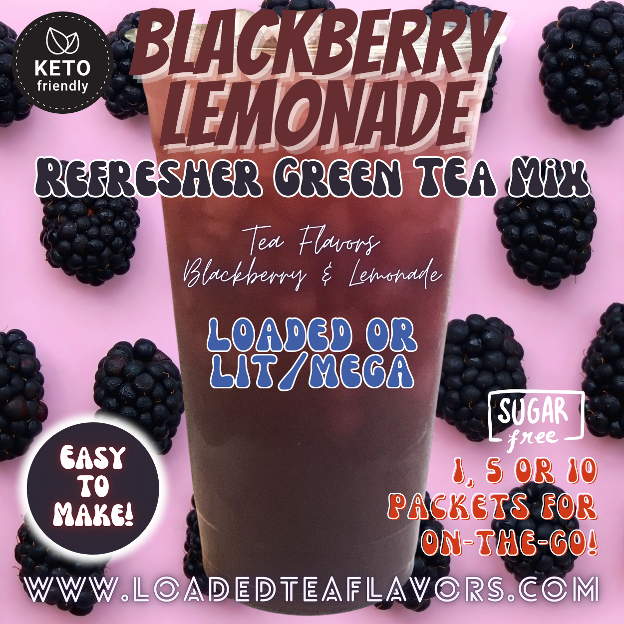 Blackberry Lemonade: Refresher Green Tea Keto Beverage Powder 2GO Packets