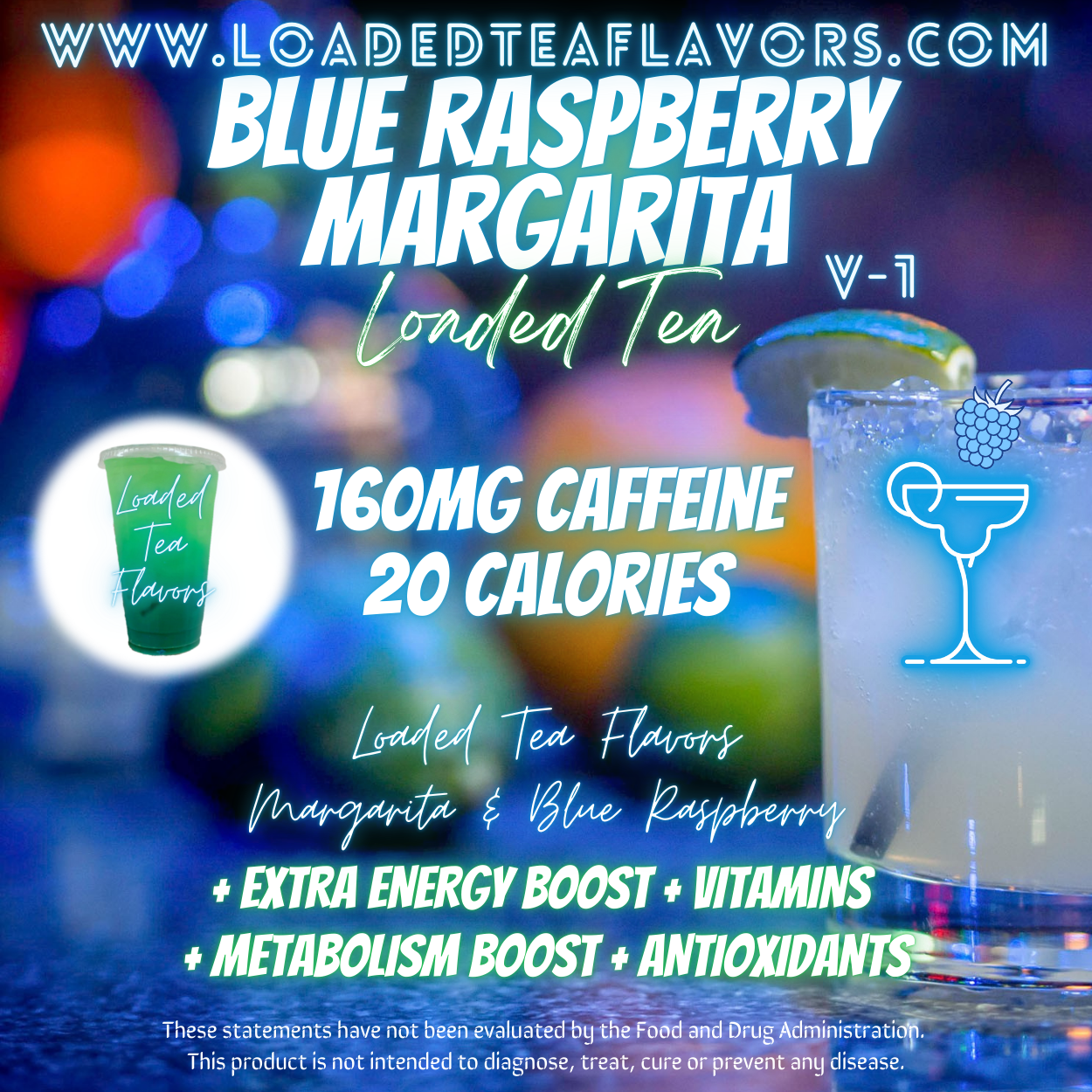 Blue Raspberry Margarita Flavored 💙 Loaded Tea Recipe