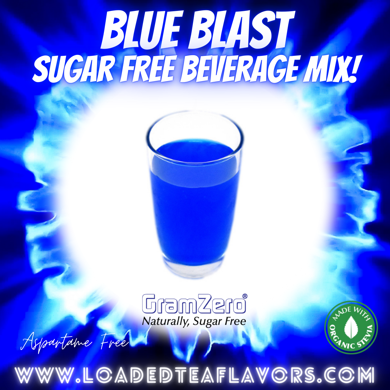 Blue Blast Sugar Free Beverage Mix Loaded Tea Flavoring Aspartame Free Drink GramZero