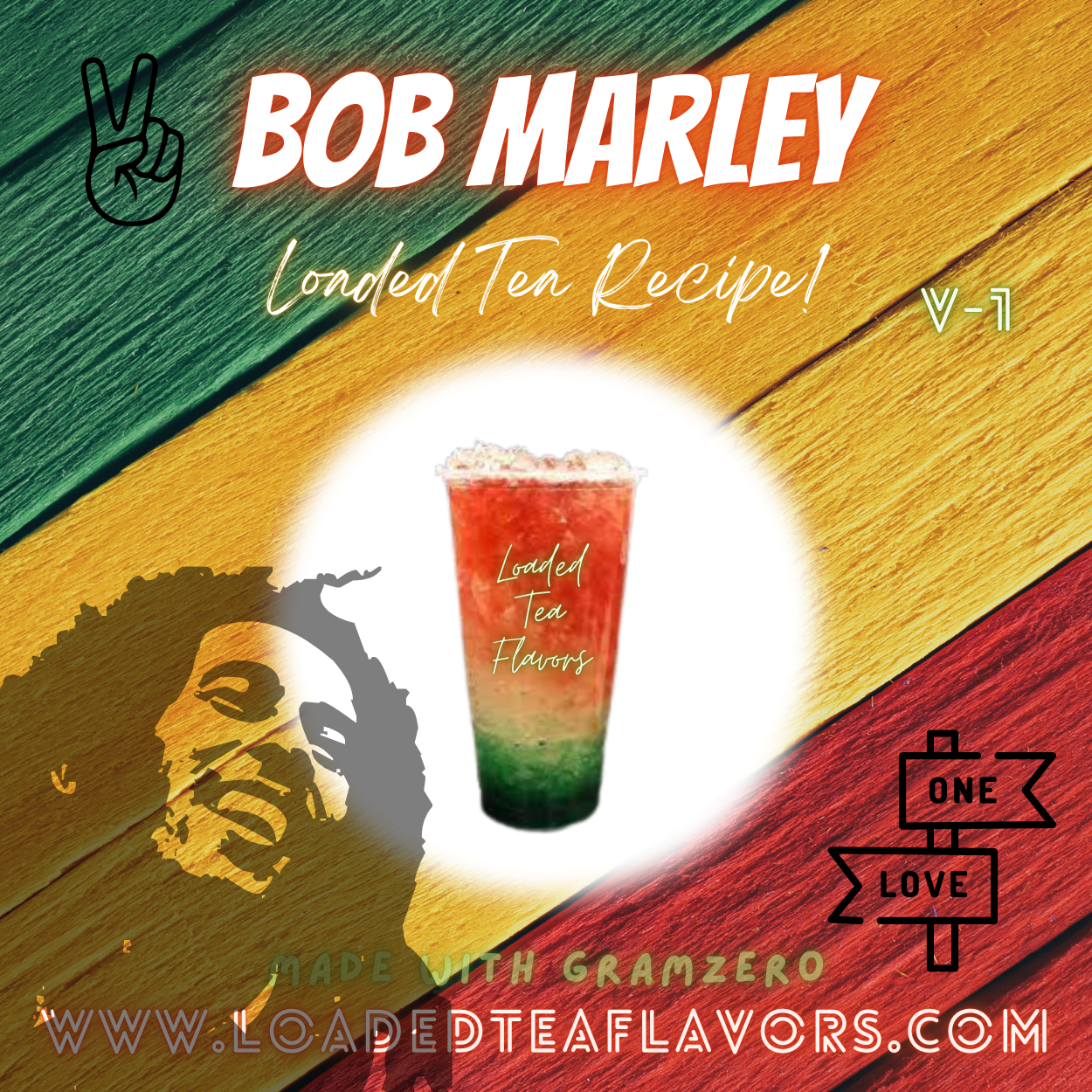 Bob Marley Flavored ✌️ Loaded Tea Recipe - V1