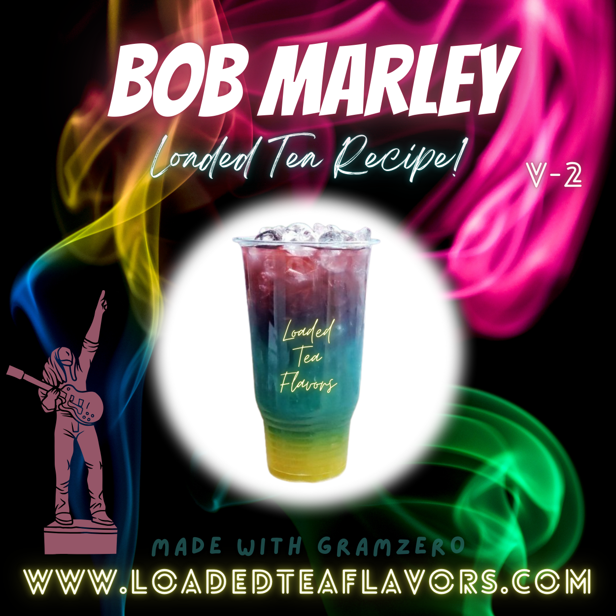 Bob Marley V2 Herbalife Loaded Tea Recipes for Making Loaded Teas at Home Energy Tea DIY