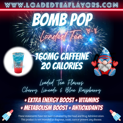 Bomb Pop Flavored 💣🚀 Loaded Tea Recipe