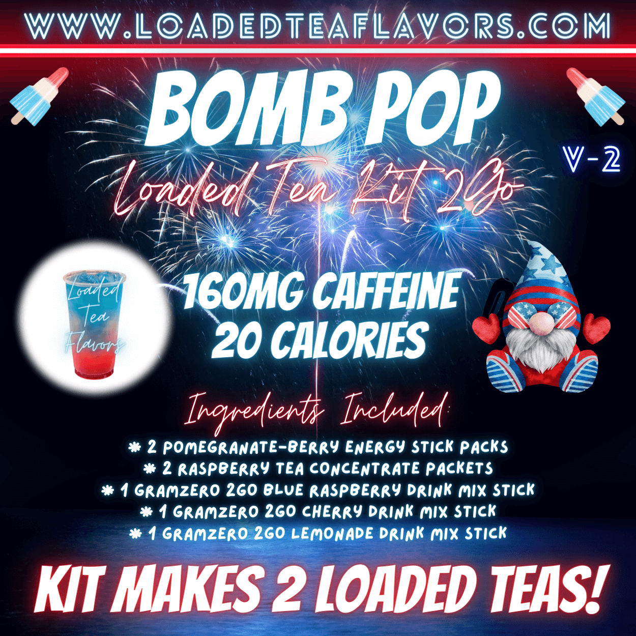 Bomb Pop Ingredients to Make Loaded Teas at Home DIY Loaded Tea Kit