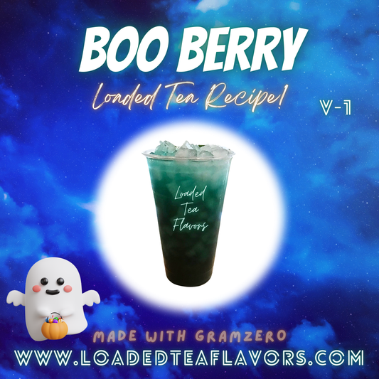 Boo Berry Flavored 👻 Loaded Tea Recipe