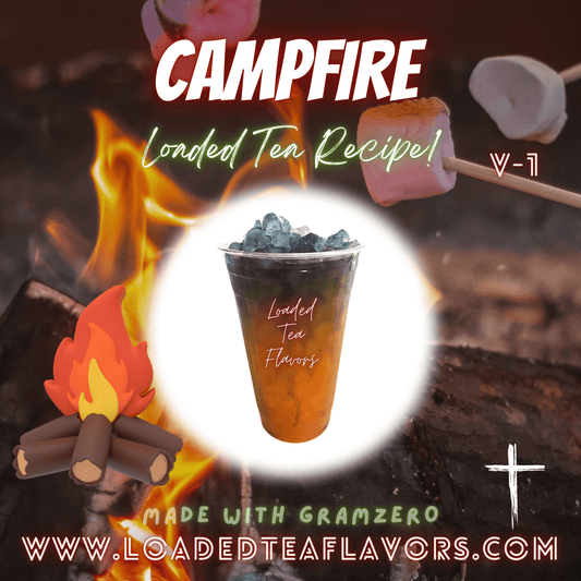 Campfire Flavored 🔥 Loaded Tea Recipe