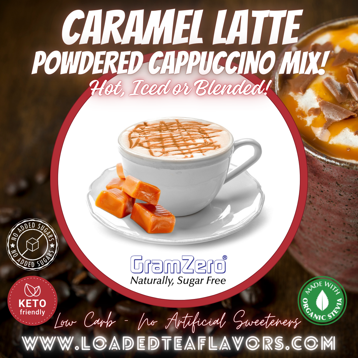 Caramel Latte Best flavored instant coffee drink quality no added sugar quality specialty powdered cappuccino mix keto friendly