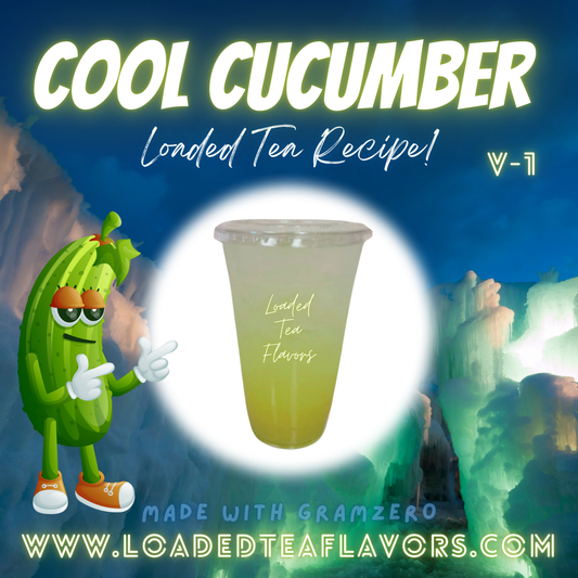 Cool Cucumber Flavored 🥒 Loaded Tea Recipe