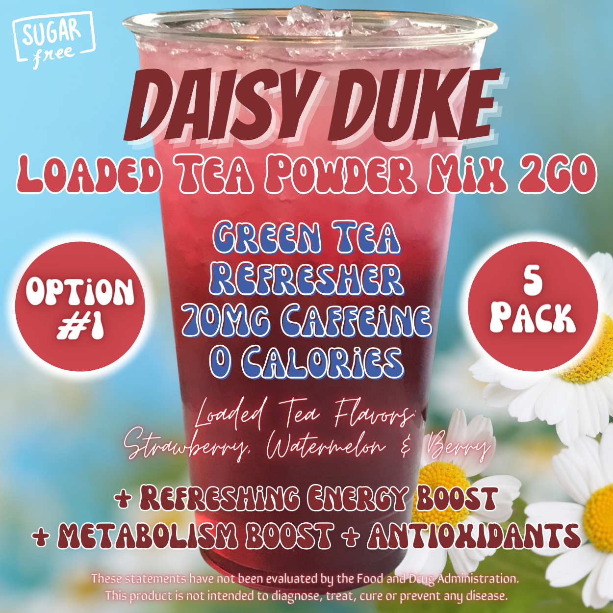 Daisy Duke: Loaded Tea Powder Mix 2GO Packets