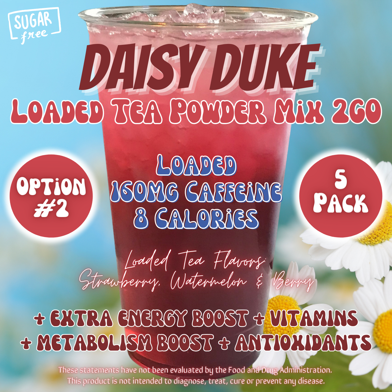 Daisy Duke: Loaded Tea Powder Mix 2GO Packets