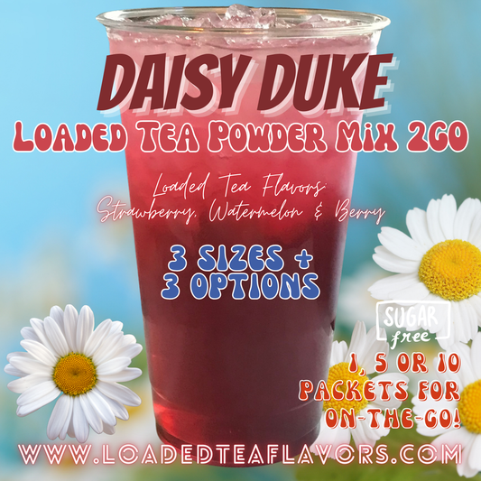 Daisy Duke: Loaded Tea Powder Mix 2GO Packets