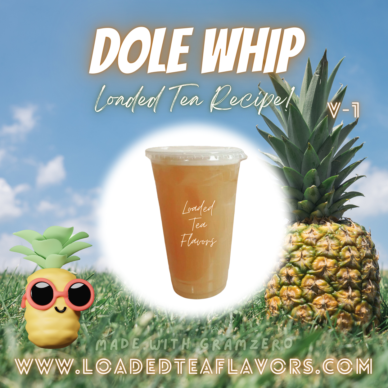 Dole Whip Flavored 🍍 Loaded Tea Recipe