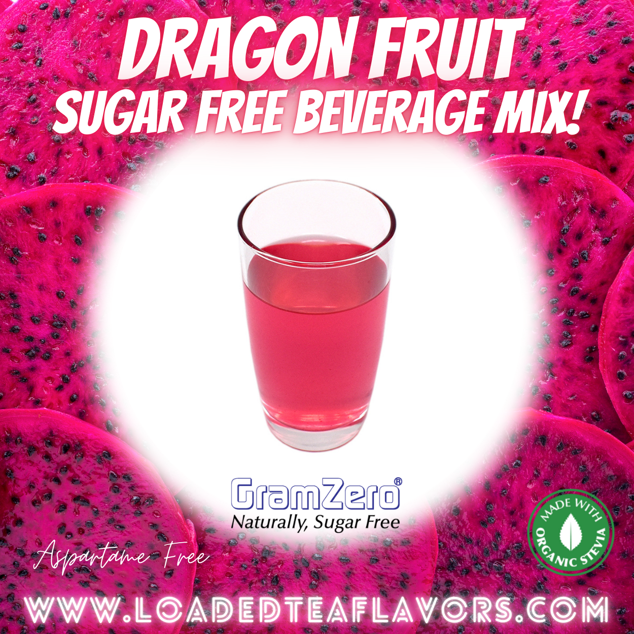 Dragon Fruit Sugar Free Beverage Mix Loaded Tea Flavoring Aspartame Free Drink GramZero