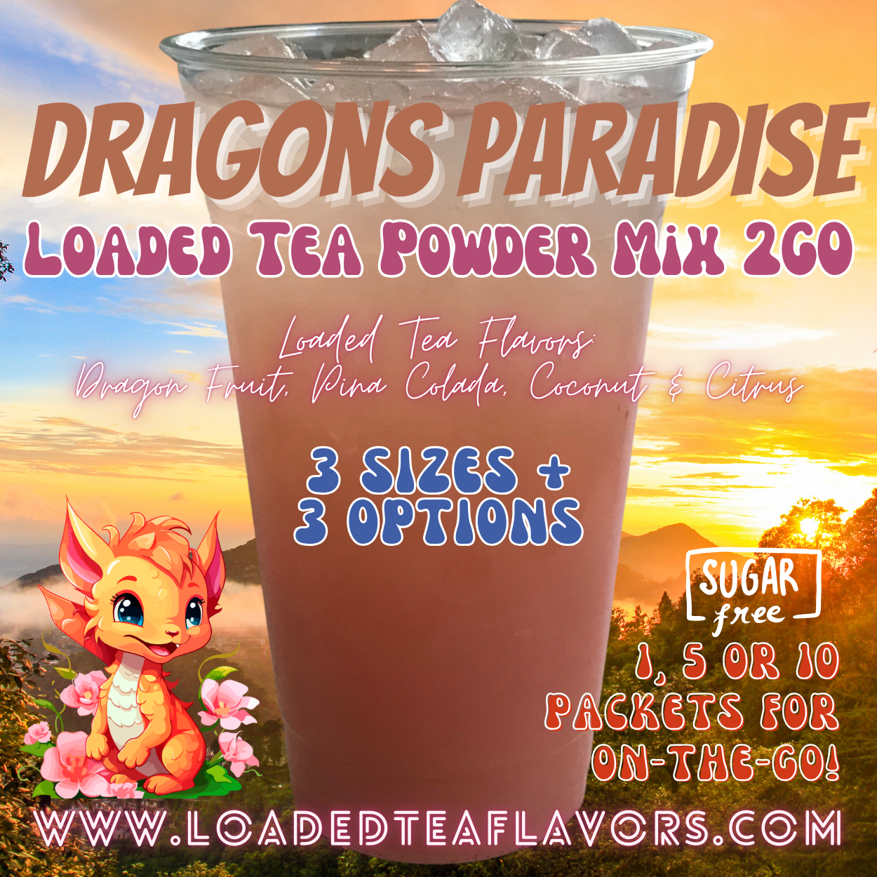 Dragons Paradise: Loaded Tea Powder Mix 2GO Packets