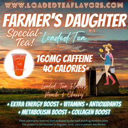 Farmer's Daughter Flavored 👩‍🌾 Specialty Loaded Tea Recipe