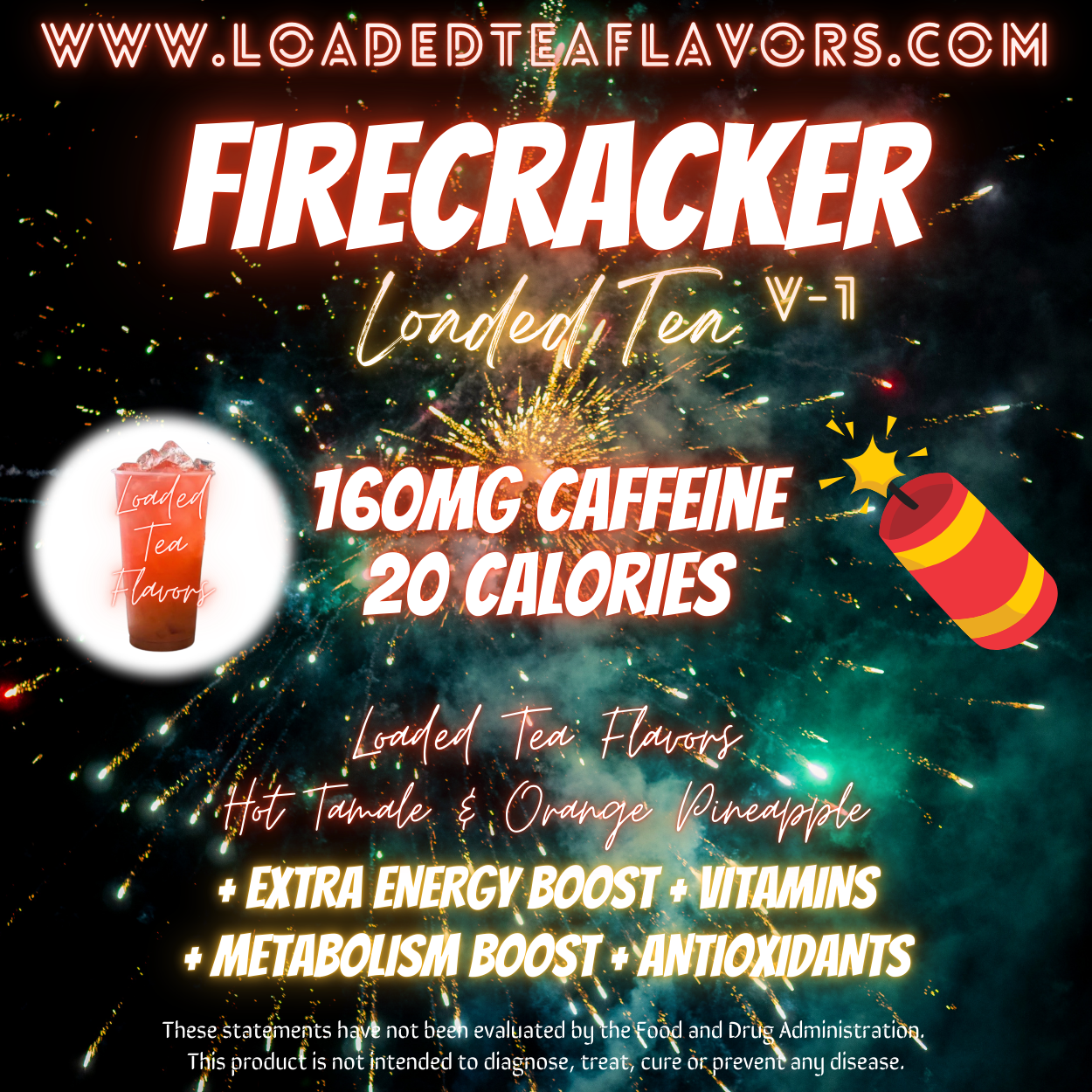 Firecracker Flavored 🎇 Loaded Tea Recipe