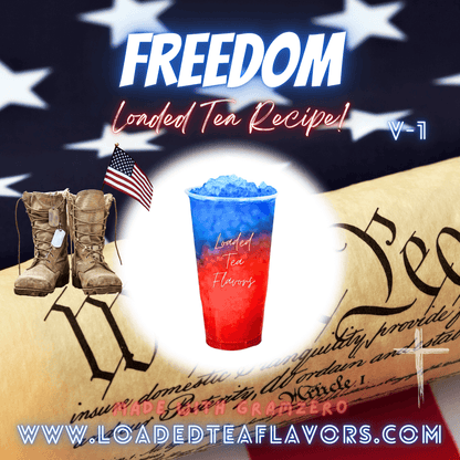 Freedom Flavored 🦅 Loaded Tea Recipe
