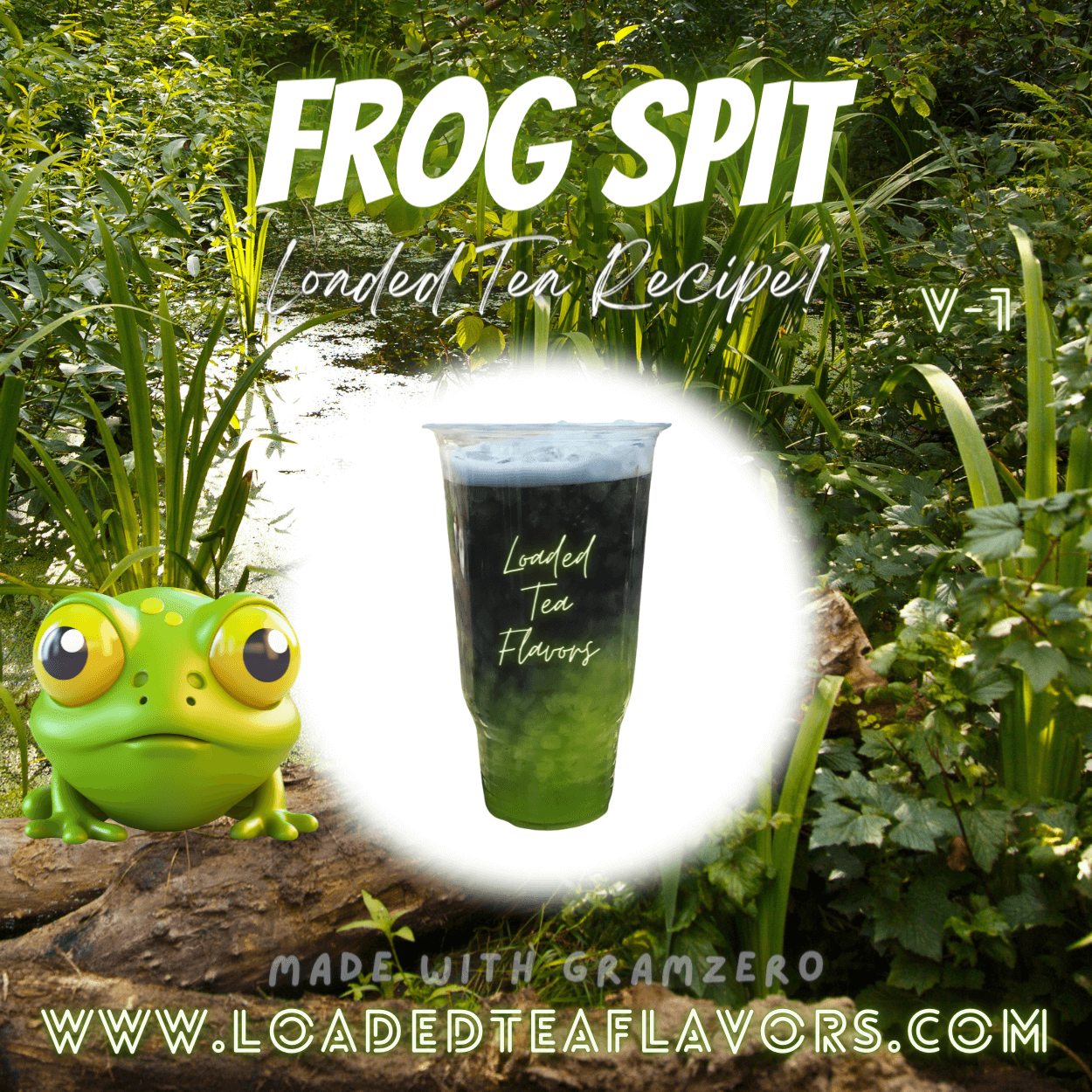 Frog Spit Flavored 🐸 Loaded Tea Recipe