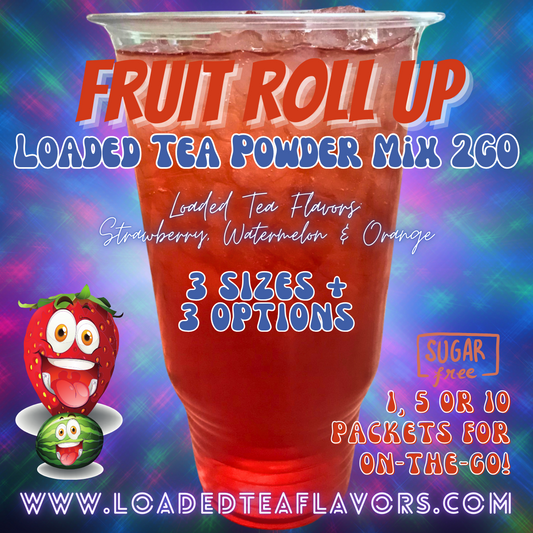 Fruit Roll Up Flavored: Loaded Tea Powder Mix 2GO Packets