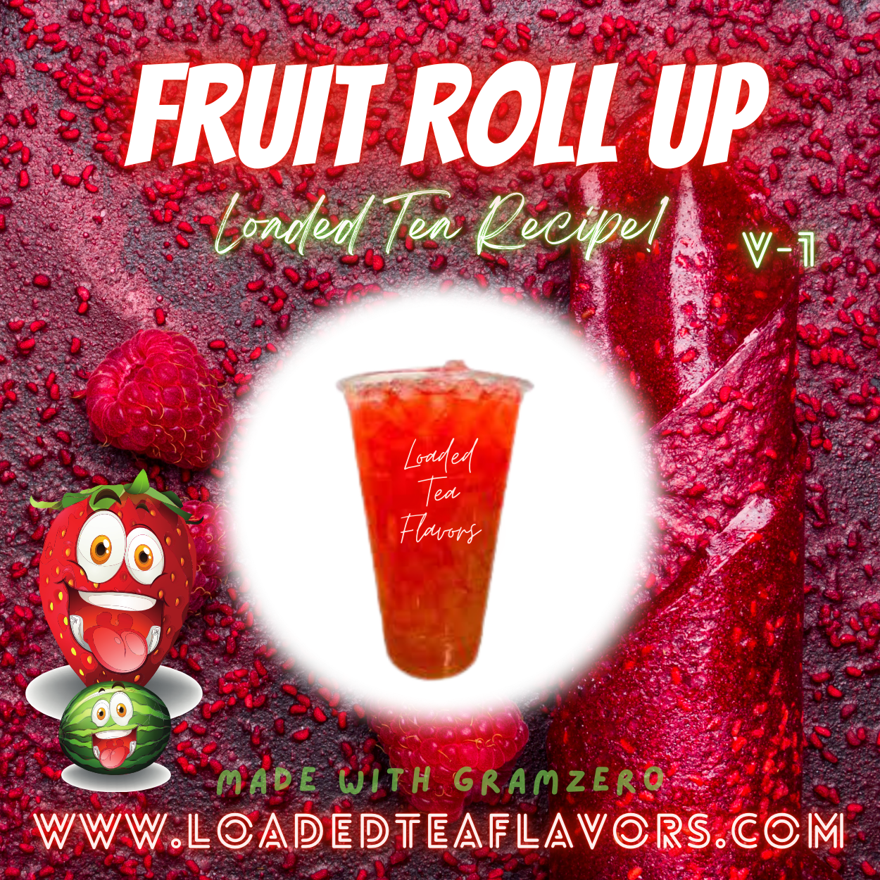 Fruit Roll Up Flavored 🍓🍉 Loaded Tea Recipe