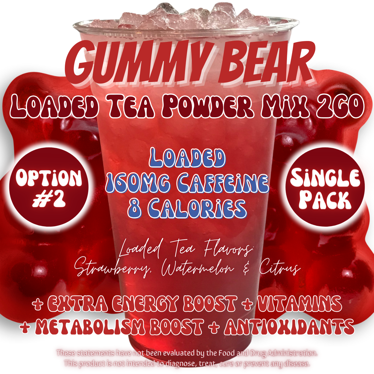 Gummy Bear: Loaded Tea Powder Mix 2GO Packets