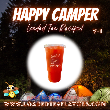 Happy Camper Flavored 🏕️ Loaded Tea Recipe