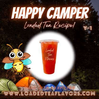 Happy Camper Flavored 🏕️ Loaded Tea Recipe