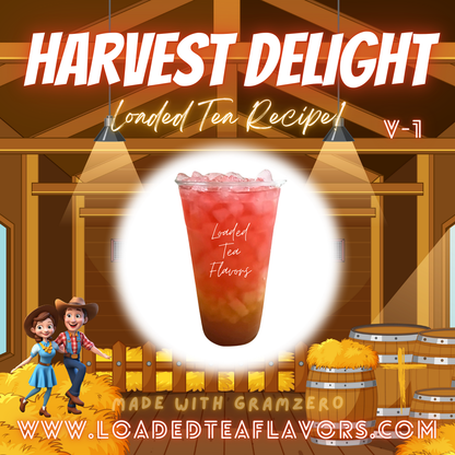 Harvest Delight Flavored 🧑‍🌾 Loaded Tea Recipe