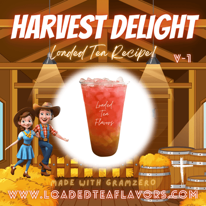 Harvest Delight Flavored 🧑‍🌾 Loaded Tea Recipe