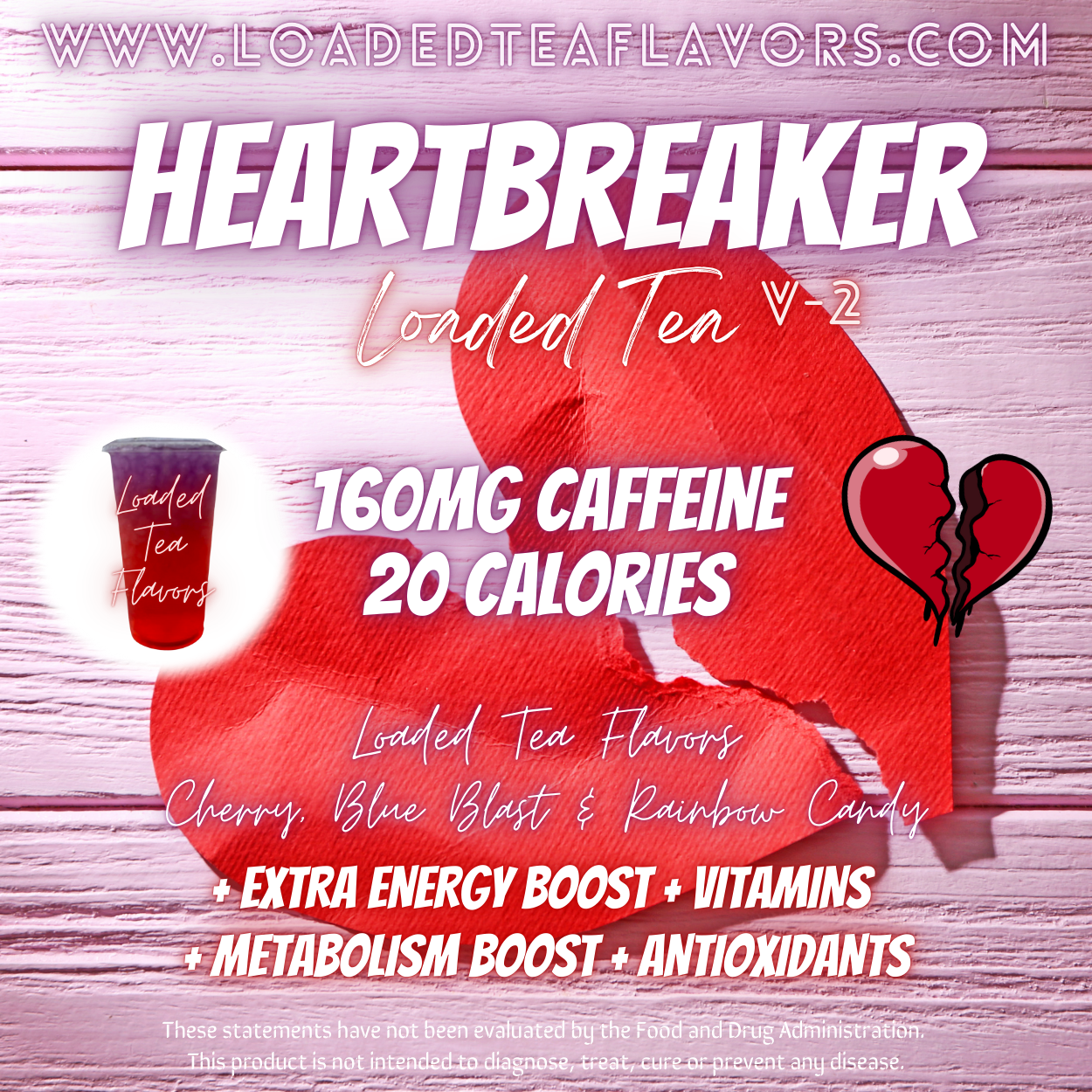 Heartbreaker V2 Flavored 💔 Loaded Tea Recipe