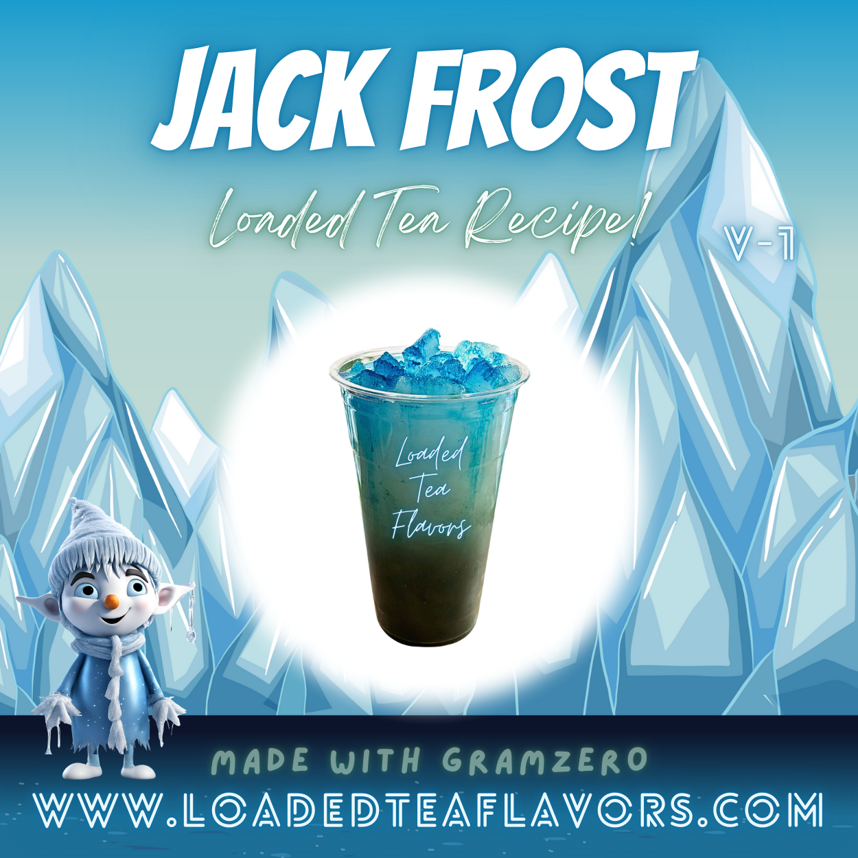 Jack Frost Flavored ❄️ Loaded Tea Recipe