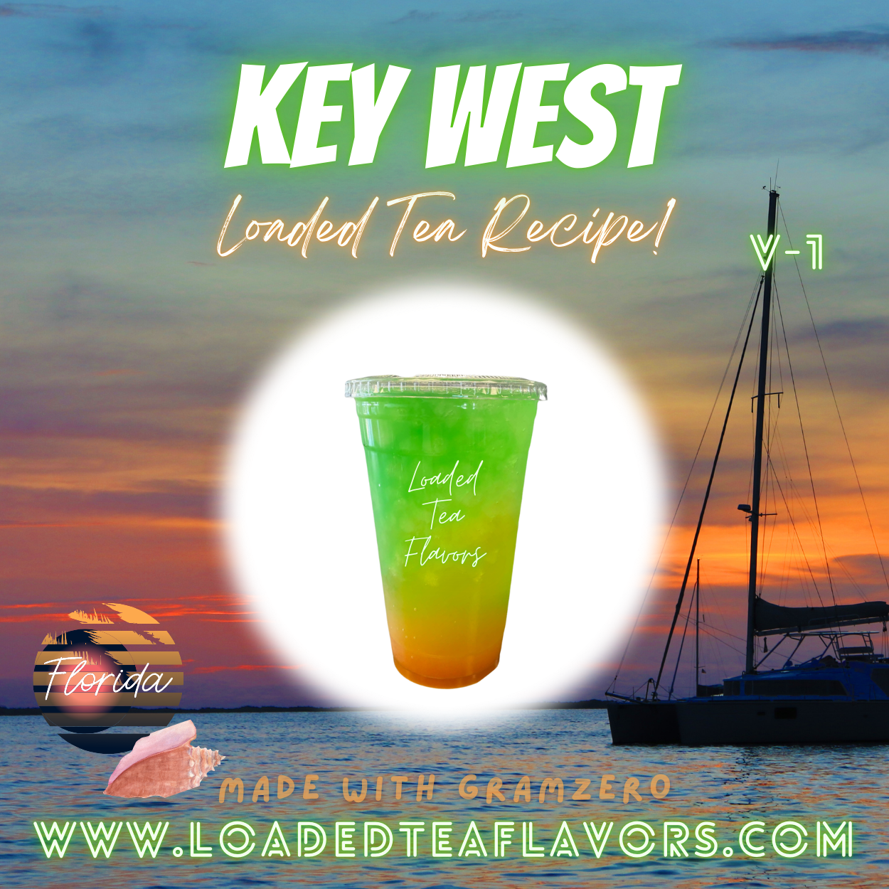 Key West Flavored 🏝️ Loaded Tea Recipe