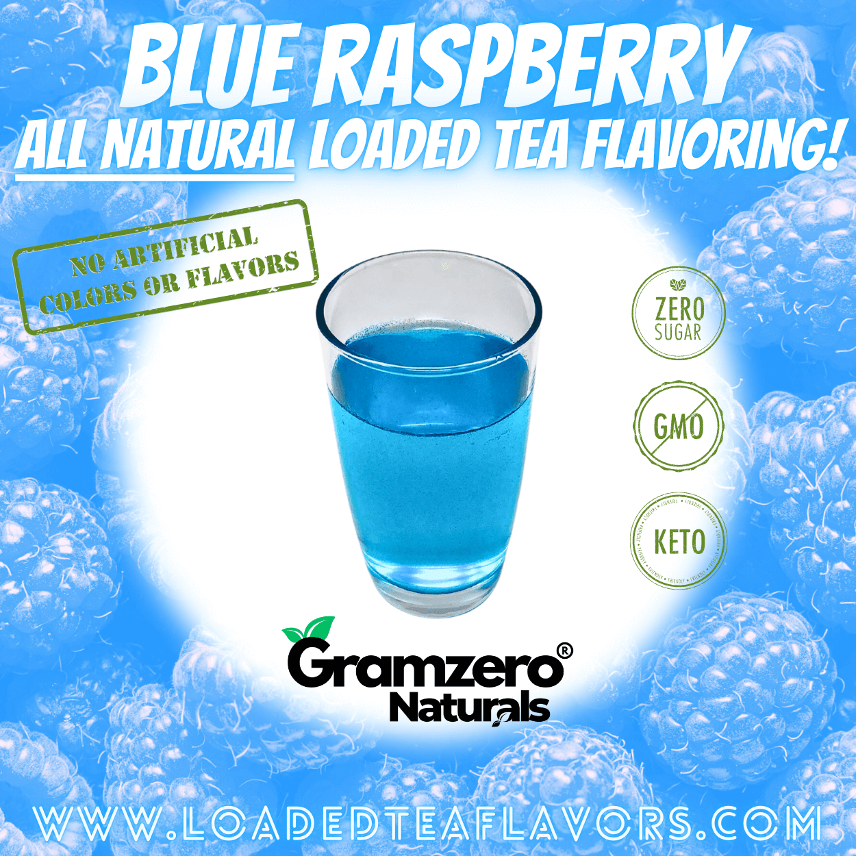 Blue Raspberry All Natural Loaded Tea Flavoring Powder Sugar Free Keto Friendly Beverage Mix