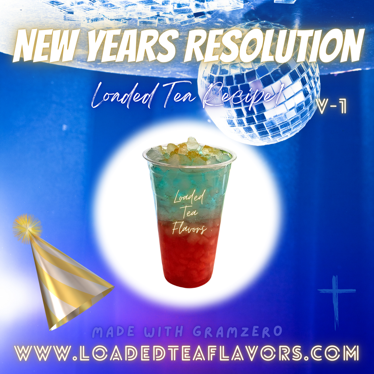 New Years Resolution Flavored 🥳 Loaded Tea Recipe