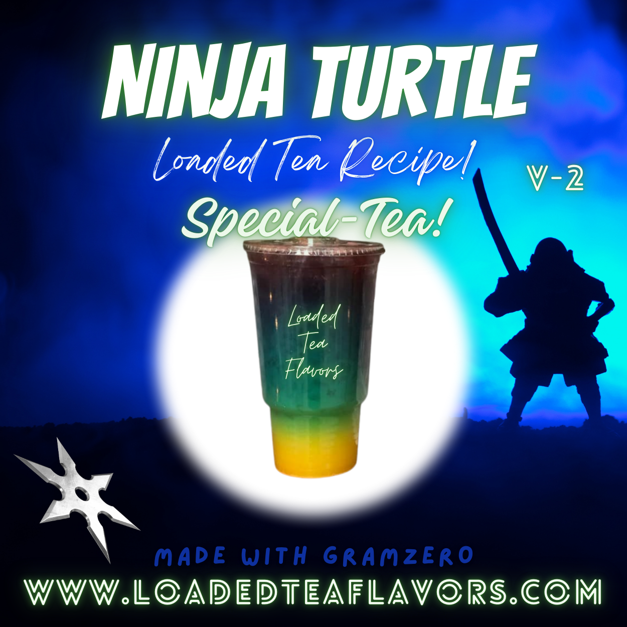 Ninja Turtle V2 Herbalife Loaded Tea Recipes for Making Loaded Teas at Home Energy Tea DIY