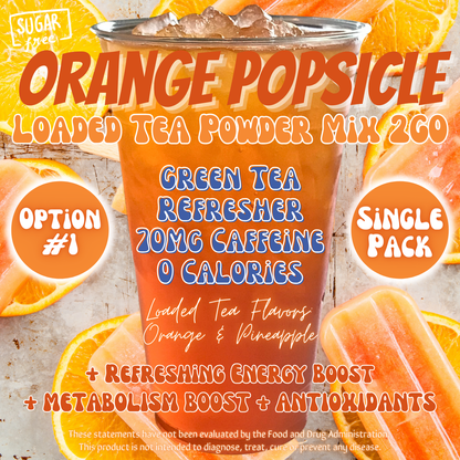 Orange Popsicle: Loaded Tea Powder Mix 2GO Packets