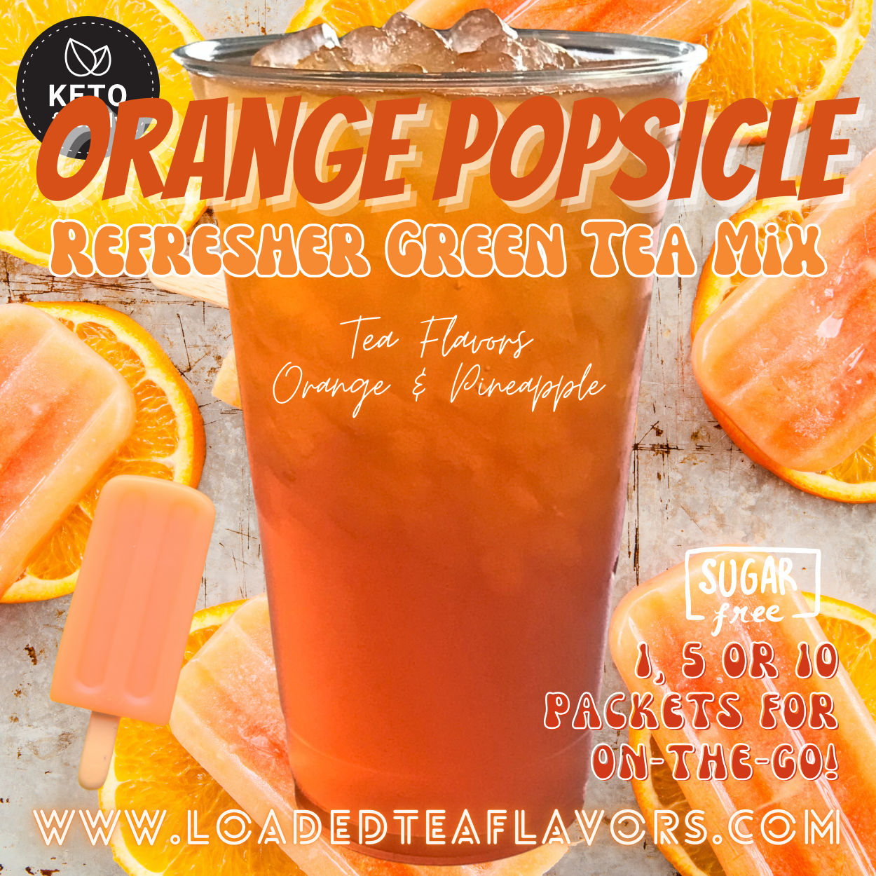 Orange Popsicle: Refresher Green Tea Keto Beverage Powder 2GO Packets