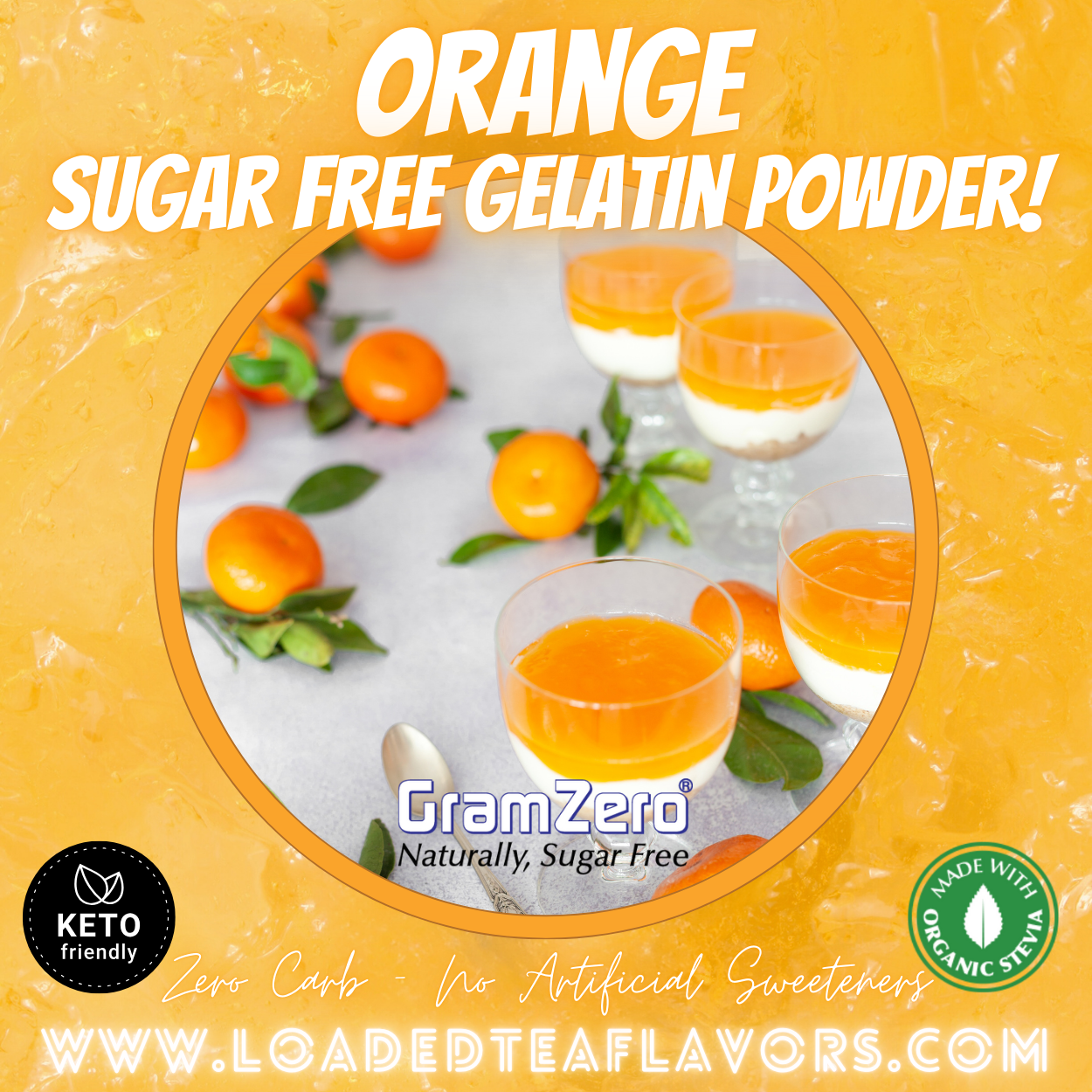 Orange Sugar free gelatin mix without aspartame No carb diabetic keto friendly desserts jello shots